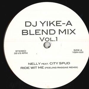 12 Nelly Feat City Spud Ride Wit Me (Feeling Raggae Remix) YBM001 NONE /00250