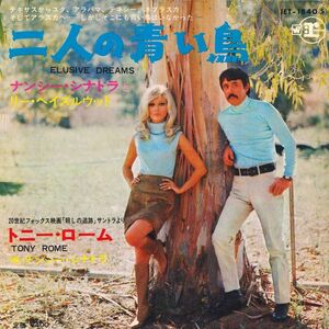 7 Nancy Sinatra, Lee Hazlewood Elusive Dreams / Tony Rome JET1840 REPRISE /00080