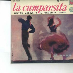 10 Hector Varela Y Su Orquesta Tipica La Cumparsita ZL1003 COLUMBIA Japan /00260