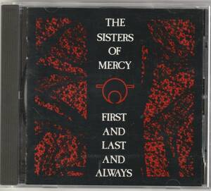 THE SISTERS OF MERCY / FIRST LAST AND ALWAYS ゴシック　ポジパン　フランス盤CD