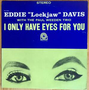 Eddie “Lockjaw” Davis / I Only Have Eyes For You LP レコード prestige PRT-7261 soul jazz