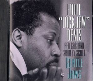 ■□Eddie Lockjaw Davis エディ・ロックジョー・デイヴィスGentle Jaws□■