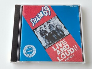 SHAM 69 / LIVE AND LOUD!! VOLUME 2 日本盤CD テイチク TECP25654 91年5曲追加CD化盤,シャム69,If The Kids Are United,Hurry Up Harry,