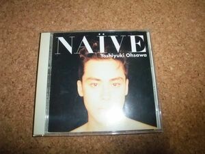 [CD] 大沢誉志幸 NAiVE