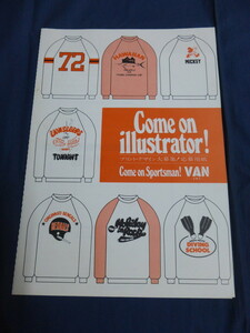 0 men's * Club < cam * on * illustrator > application paper VAN MEN'S CLUB / sweatshirt print * design recruitment / stone Tsu .. ivy 