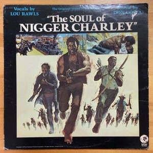 O.S.T. (LOU RAWLS / DON COSTA) THE SOUL OF NIGGER CHARLEY LP