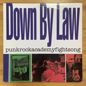 DOWN BY LAW PUNKROCKACADEMYFIGHTSONG LP