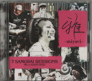 ★雅 MIYAVI｜7 SAMURAI SESSIONS -We're KAVKI BOIZ｜初回限定盤｜CD+DVD｜あしタ、元気ニなぁレ。 君に願いを｜UPCH-9326｜2007/07/18