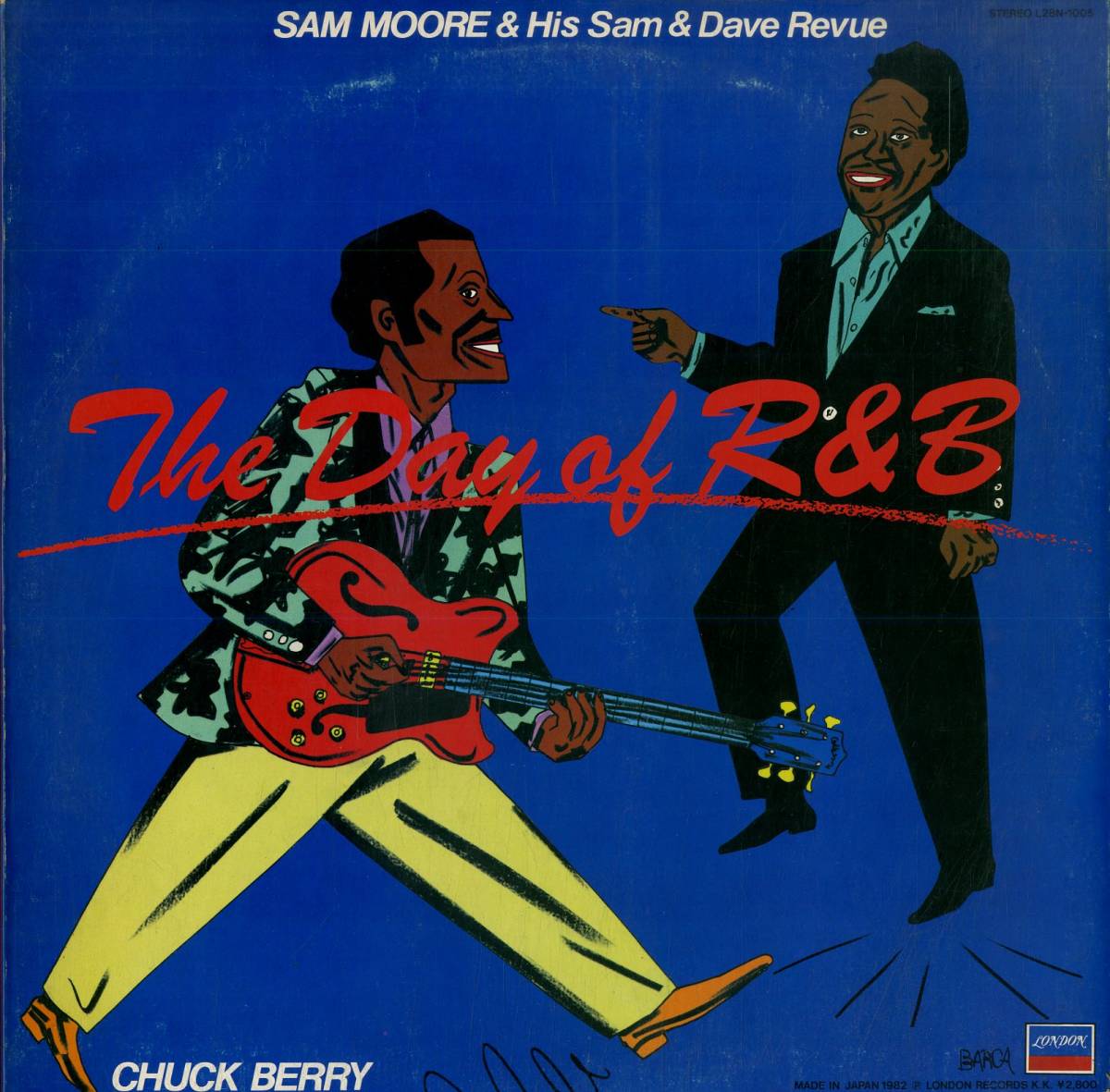 Chuck Berry RC Succession Sam Moore & His Sam Dave Revue The Day