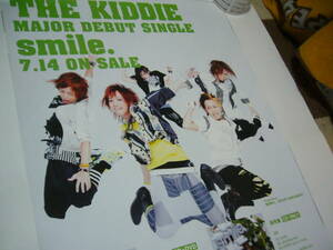 B2大 ポスター　THE KIDDIE smile. 