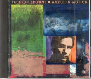 ジャクソン・ブラウン／ワールド・イン・モーション　JACKSON BROWNE/WORLD IN MOTION