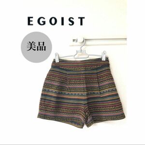 【美品】エゴイスト EGOIST エスニック柄 ショートパンツ Sサイズ