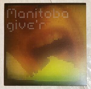 12' 2001年 UK盤 Manitoba - Give'r DOCK 29