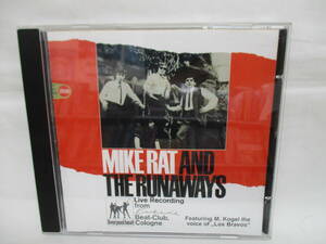 マイク＆ランナウェイズ　Mike And The Runaways　RB035