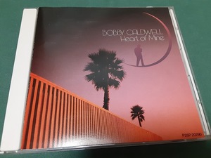 BOBBY CALDWELL　ボビー・コールドウェル◆『ハート・オブ・マイン』日本盤CDユーズド品