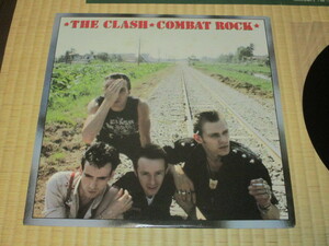 ザ・クラッシュ THE CLASH コンバット・ロック COMBAT ROCK 国内 LP ジョー・ストラマー ミック・ジョーンズ 権利主張 ロック・ザ・カスバ 