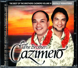 ブラザーズ・カジメロ - The Best of The Brothers Cazimero Vol.3　4枚同梱可能　d8B00004TUYT