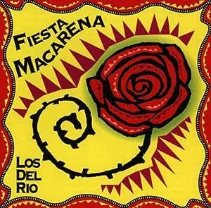 Fiesta Macarena ロス・デル・リオ 輸入盤CD