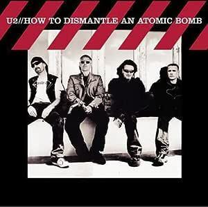 How to Dismantle an Atomic Bomb U2 輸入盤CD