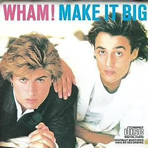 Make It Big ワム! 輸入盤CD