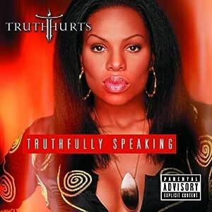 Truthfull Speaking Truth Hurts 輸入盤CD