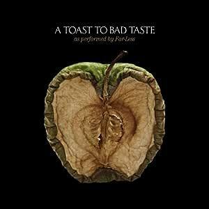 Toast to Bad Taste Far-Less 輸入盤CD