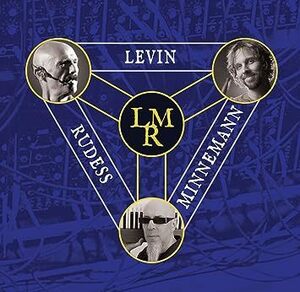 LMR LEVIN/MINNEMANN/RUDESS 輸入盤CD