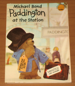 パディントン Michael Bond Paddington at the Station (COLLINS COLOUR CUBS Paddington Bear Books)