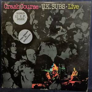 英国盤 45rpm ボーナス盤付 LP U.K.サブス U.K.SUBS ／ Crash Course Live GEMLP111