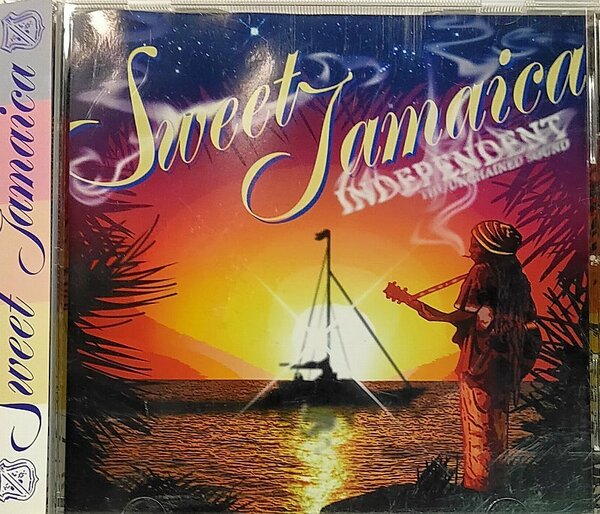 SWEET JAMAICA Mixed by INDEPENDENT THE UNCHAINED SOUND 【MIXCD】インディペンデント レゲエ