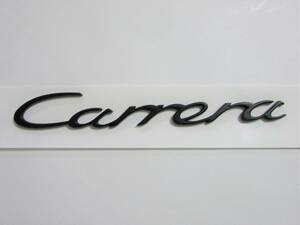 PORSCHE ポルシェ リア エンブレム Carrera カレラ マットブラック