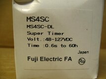 ▽Fuji Electric MS4SC-DL スーパータイマ MS4Sシリーズ 新品 富士電機 瞬時接点付オンデレー_画像4