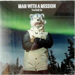 Man With A Mission / Seven Deadly Sins