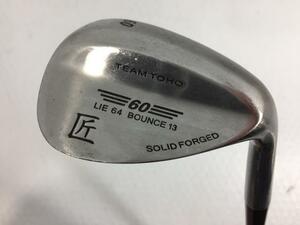 即決 お買い得品！中古 TEAM TOHO 匠 ウェッジ SW オリジナルスチール 60 WEDGE