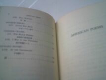 大和資雄 訳注『AMERICAN POEMS アメリカの詩』研究社；研究社新訳注叢書　昭和47年20版_画像5