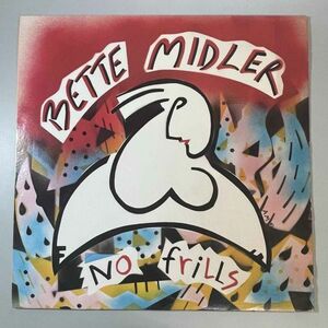 32587【US盤】 Bette Midler / No Frills *やや反り有