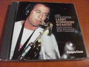 【CD】ラリー・シュナイダー + アンディ・ラヴァーン・トリオ Larry Schneider / Just Cole Porter (Steeple Chase 1991) 