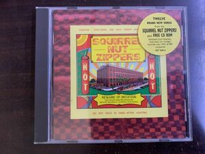 スクウィーレル・ナット・ジッパーズ Squirrel Nut Zippers / HOT 輸入盤 731455703825