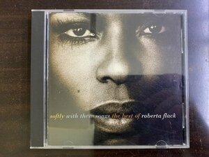 ロバータ・フラック The Best Of Roberta Flack / Softly With These Songs 輸入盤 075678249822