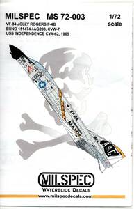 1/72 MILSPEC　ミルスペック デカール　 ML72-003 VF-84, JOLLY ROGERS, F-4B PHANTOM, USS INDEPENDENCE, CVA-62, CVW-7 1965