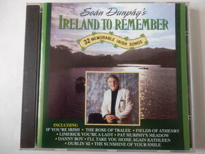 CD/アイルランドの歌/Sean Dunphy- Sean Dunphy's Ireland To Remember/The Rose Of Tralee:Sean/Carrickfergus/Carrickfergus/Dublin '62