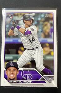 【EZEQUIEL TOVAR】2023 Topps Series 2 Baseball #651 【RC】【エセキエル・トーバー】