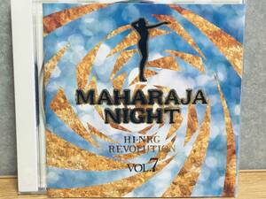 MAHARAJA NIGHT HI-NRG REVOLUTION vol.7　マハラジャ ナイト ハイエナジー レヴォリューション　スーパー ユーロビート SUPER EUROBEAT
