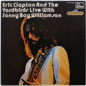 国内盤 / ERIC CLAPTON AND THE YARDBIRDS LIVE WITH SONNY BOY WILLIAMSON / 日本フォノグラム PAT-1005 