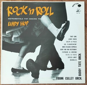 Frank Floorshow Culley And Buddy Tate Orch./ Rock 'N Roll Instrumentals For Dancing The Lindy Hop/英Krazy Kat