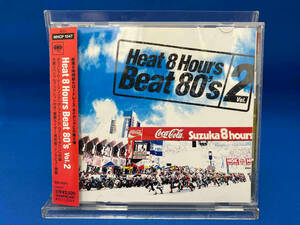 (オムニバス) CD Heat 8 Hours Beat 80's vol.2