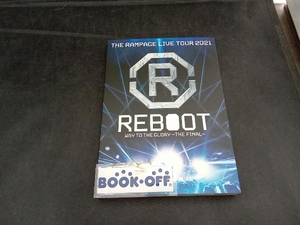 DVD THE RAMPAGE LIVE TOUR 2021 'REBOOT' ~WAY TO THE GLORY~ THE FINAL