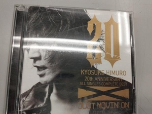 氷室京介 CD 20th Anniversary ALL SINGLES COMPLETE BEST'JUST MOVIN'ON'~ALL THE S-HIT~