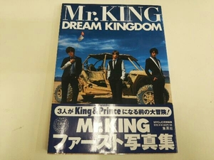 DREAM KINGDOM Mr.KING写真集 通常版 Mr.KING