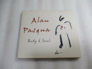 CD ボディ・アンド・ソウル / アラン・パスクァ / Alan Pasqua / Body & Soul / Darek Oles / Peter Erskine / 聴かずに死ねるか Smile